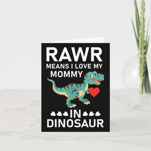 Rawr betekent dat ik van mijn mama hou in Dinosaur Kaart (Voorkant)