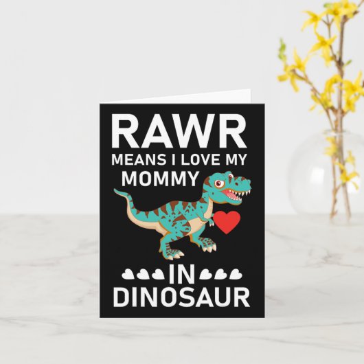 Rawr betekent dat ik van mijn mama hou in Dinosaur Kaart (Gele Bloem)