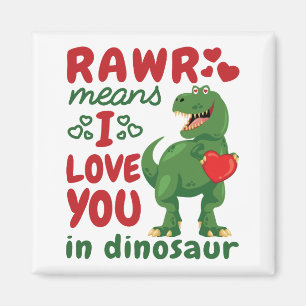 Rawr betekent Ik hou van jou in Dinosaur Magneet