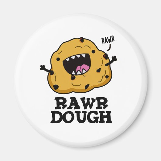 Rawr Dough Funny Food Pun Magneet (Voorkant)