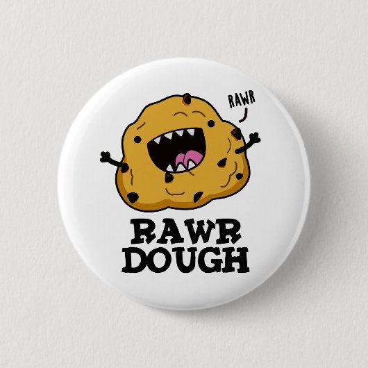 Rawr Dough Funny Food Pun Ronde Button 5,7 Cm (Voorkant)