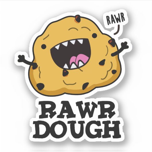 Rawr Dough Funny Food Pun Sticker (Voorkant)