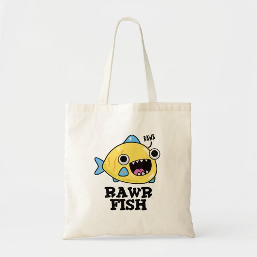 Rawr Fish Funny Animal Pun Tote Bag (Voorkant)