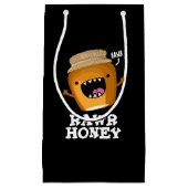 Rawr Honey Funny Raw Honey Pun Dark BG Klein Cadeauzakje (Voorkant)
