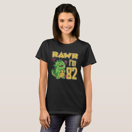 Rawr I m 82 T-shirt (Voorkant volledig)