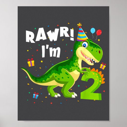 Rawr Ik ben 2 2de Verjaardag T Rex Dinosaur Grappi Poster (Voorkant)