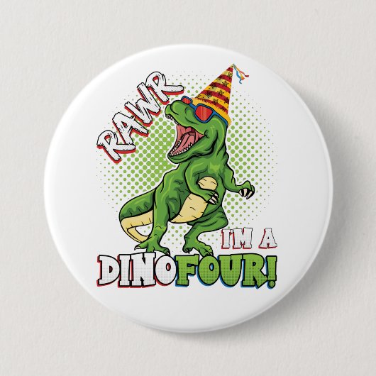 Rawr ik ben een Dinofour 4th Birthday Dinosaur Rou Ronde Button 7,6 Cm (Voorkant)