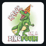 Rawr ik ben een Dinofour 4th Birthday Dinosaur Squ Vierkante Sticker<br><div class="desc">Rawr ik ben een Dinofour T Rex Dinosaur 4th Birthday Party Boys design Gift Square Sticker Classic Collectie.</div>