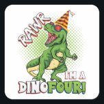 Rawr ik ben een Dinofour 4th Birthday Dinosaur Squ Vierkante Sticker<br><div class="desc">Rawr ik ben een Dinofour T Rex Dinosaur 4th Birthday Party Boys design Gift Square Sticker Classic Collectie.</div>