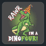 Rawr ik ben een Dinofour 4th Birthday Dinosaur Vierkante Sticker<br><div class="desc">Rawr ik ben een Dinofour T Rex Dinosaur 4th Birthday Party Boys design Gift Square Sticker Classic Collectie.</div>