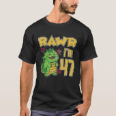 Rawr I'm 47 T-shirt (Voorkant)