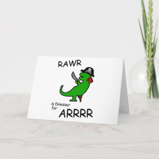 RAWR is Dinosaur voor ARRR (Pirate Dinosaur) Kaart