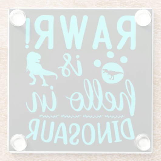 Rawr! Is Hallo in Dinosaur Glazen Onderzetter (Achterkant)