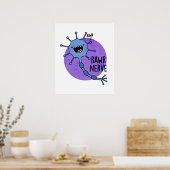 Rawr Nerve Funny Neuron Nerve Pun Poster (Keuken)