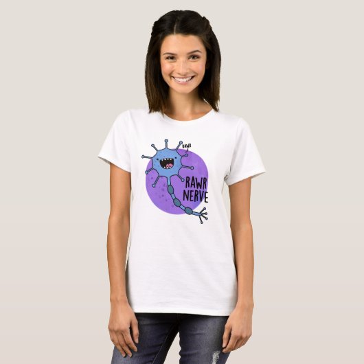 Rawr Nerve Funny Neuron Nerve Pun T-shirt (Voorkant volledig)