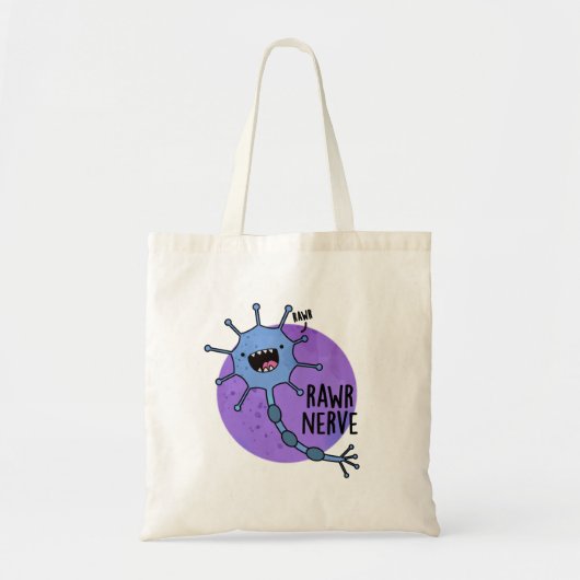 Rawr Nerve Funny Neuron Nerve Pun Tote Bag (Voorkant)