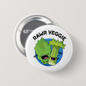 Rawr Veggie Funny Food Pun Ronde Button 5,7 Cm (Voorkant /achterkant)