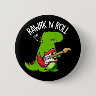 Rawrk And Roll Grappige Rots Dinosaur Pun Donkere Ronde Button 5,7 Cm