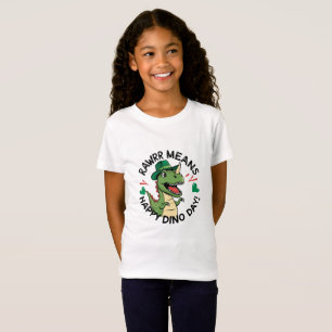 Rawrr betekent gelukkige dino dag t-shirt