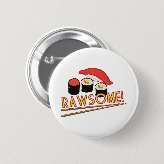 Rawsome! Ronde Button 5,7 Cm (Voorkant /achterkant)