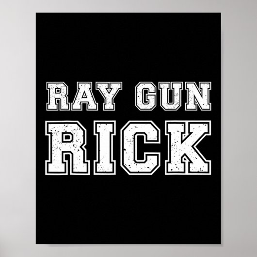 Ray Gun Rick Funny Meme For Gamers  Poster (Voorkant)