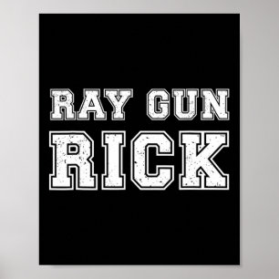 Ray Gun Rick Grappige Meme Voor Gamers Poster