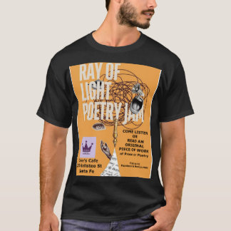 Ray of Light Poetry Jam T-shirt