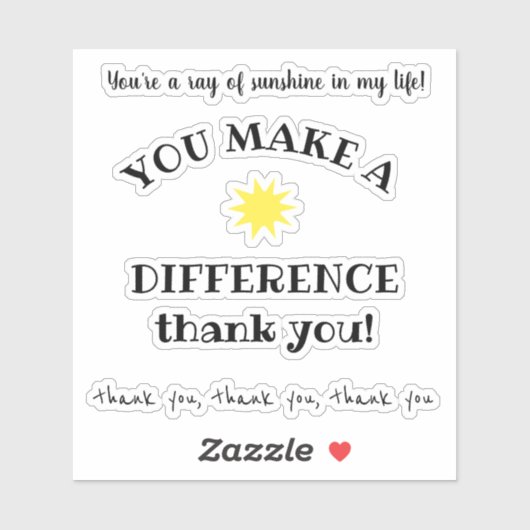 Ray of Sunshine; Je maakt een verschil Citaten Sticker (Vel)