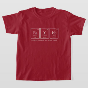 Rayne naam die tabelelementen chemie betekent  t-shirt