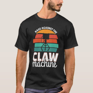 Razernij Tegen Het Klauw Machine Speelgoed T-shirt