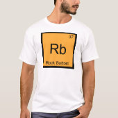 Rb - Rock Bottom Funny Chemistry Element Symbol T T-shirt (Voorkant)