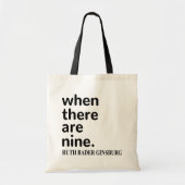 RBG Citaat, wanneer er Negen zijn Tote Bag (Voorkant)