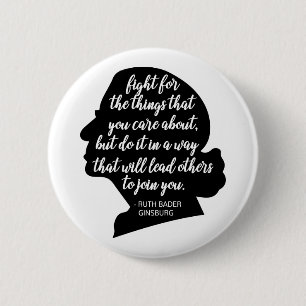 RBG citeert, citaat Ginsburg, Ruth Bader Ginsburg Ronde Button 5,7 Cm