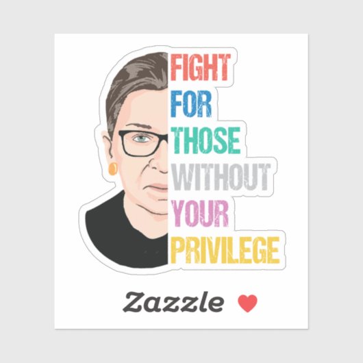 RBG citeert, vecht voor hen zonder uw voorrecht Sticker (Vel)