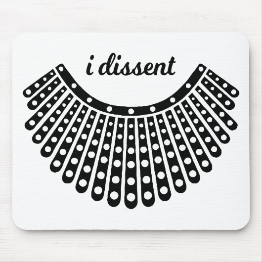 RBG Collar, Ruth Bader Ginsburg, I Dissent Muismat (Voorkant)