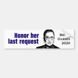 RBG: Haar laatste verzoek honoreren - Bumpersticke Bumpersticker