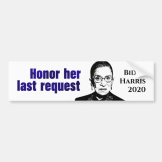 RBG: Haar laatste verzoek honoreren - Bumpersticke Bumpersticker