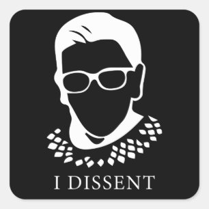RBG: I Dissent Vierkante Sticker