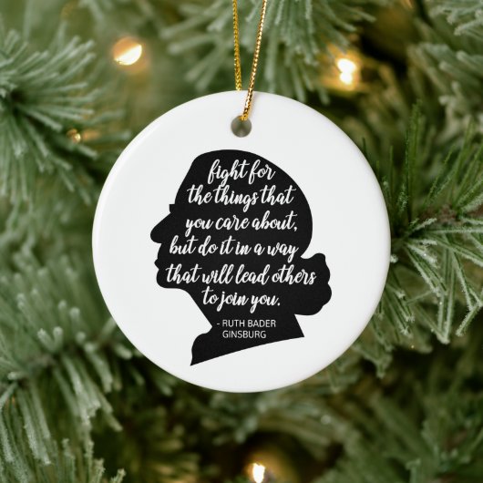 RBG Quotes, Ginsburg Quote, Ruth Bader Ginsburg Keramisch Ornament (Boom)