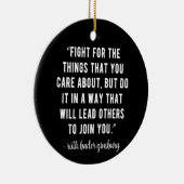 RBG Quotes, RBG, Ruth Bader, Ruth Bader Ginsburg Keramisch Ornament (Rechts)