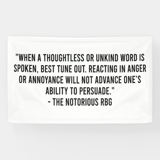 Rbg Quotes, wanneer een ondoordacht of onvriendeli Spandoek (Horizontaal)