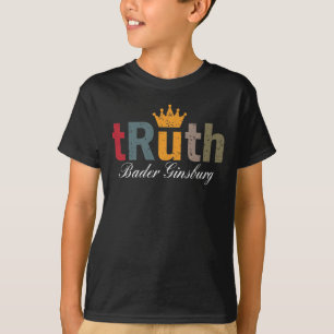 RBG - Ruth Bader Ginsburg Truth Crown T-shirt