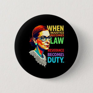 Rbg wanneer onrecht wet verzet wordt ronde button 5,7 cm