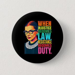 Rbg wanneer onrecht wet verzet wordt ronde button 5,7 cm