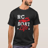 RC Boat Life Remote Control Boat Racing Collector T-shirt (Voorkant)