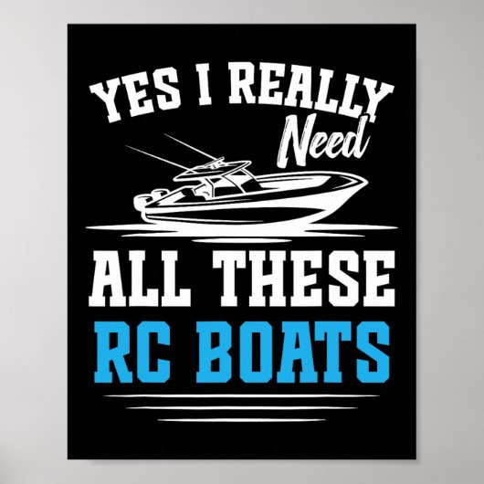Rc Captain Remote Control Boat Cruise Need All Rc  Poster (Voorkant)