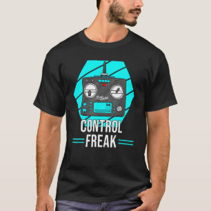 RC Model Design - Control Freak T-shirt