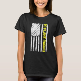 Rc Plane Racing American Flag Radio Controlled Rem T-shirt