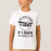 RC Test Pilot Als ik Duck moet je RC vliegtuig T-shirt (Voorkant)