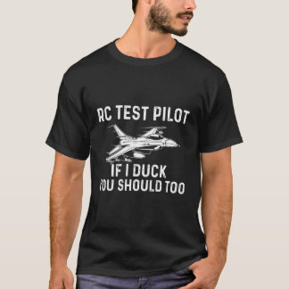 RC-testpiloot als ik u zou moeten ontwijken naar R T-shirt